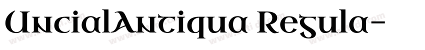 UncialAntiqua Regula字体转换